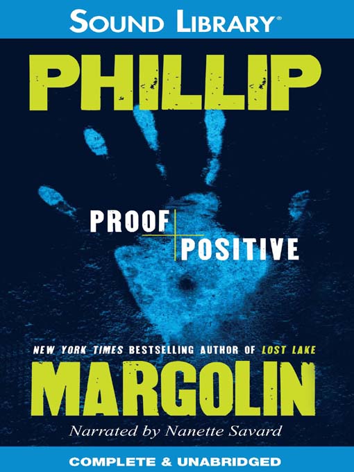 Title details for Proof Positive by Phillip Margolin - Available
